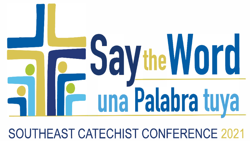 SCC Catechetical Conference - Say the Word/una palabra tuya