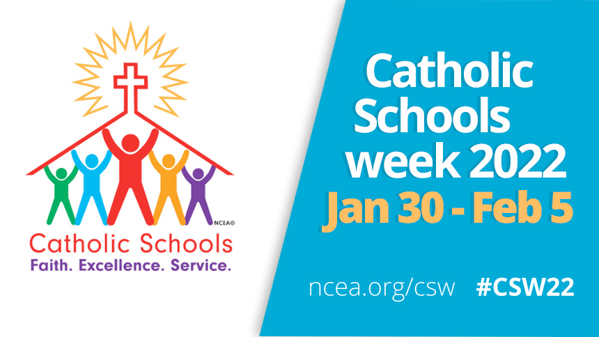Catholic Schools Week 2022