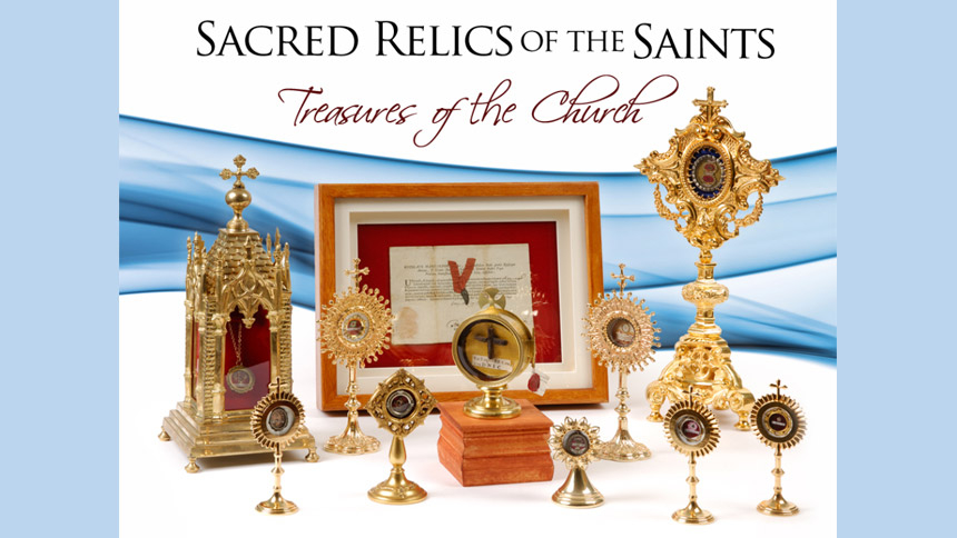 Treasures of the Church: Exposition of Sacred Relics