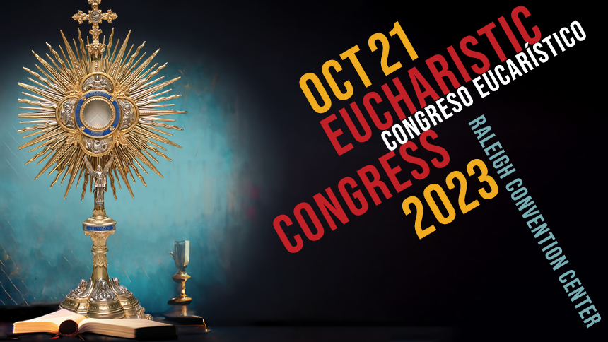Diocese of Raleigh Eucharistic Congress 2023