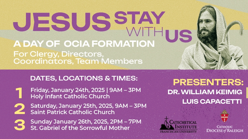 “Jesus, Stay with Us” – A Day of OCIA Formation