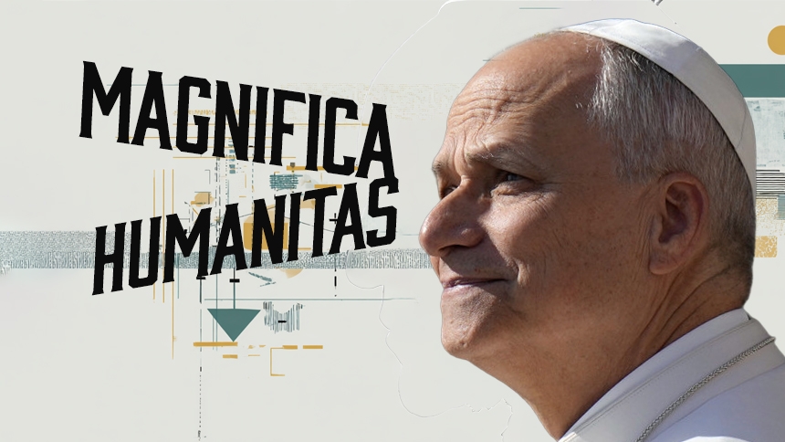 Magnifica Humanitas