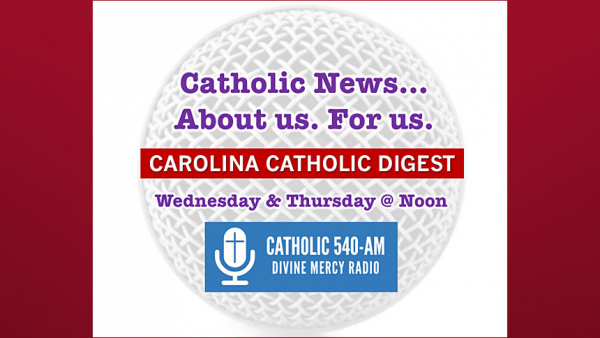 Carolina Catholic Digest